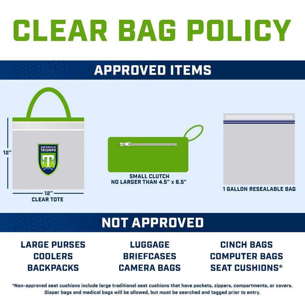 Greenville Triumph Clear Bag Policy diagram displays the permissible bag size and type.